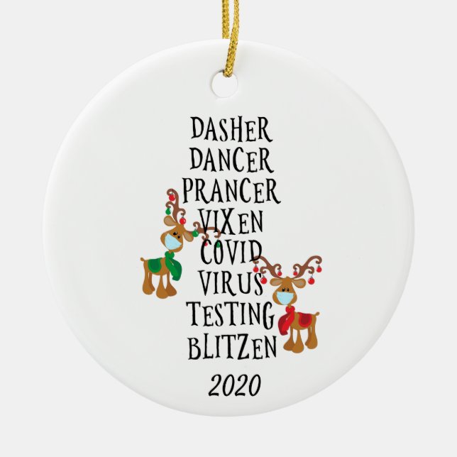 Christmas Funny Reindeer Names Covid 2020 Ceramic Ornament (Front)