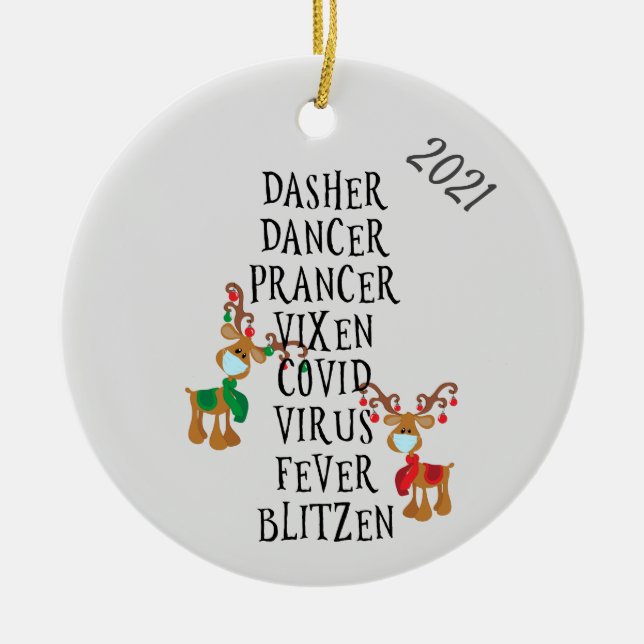 Christmas Funny Reindeer Names Covid 2020 Ceramic Ornament (Front)