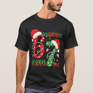 Christmas Funny Six Seven 6 7 Meme Gen Alpha Slang T-Shirt