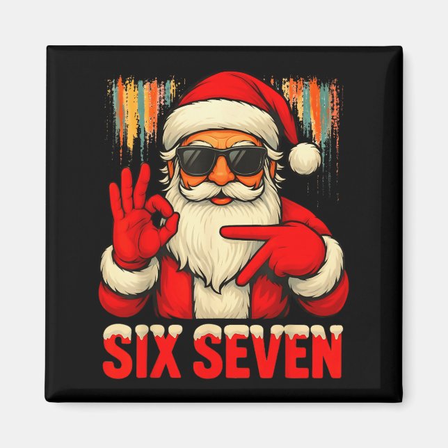 Christmas Funny Six Seven 6 7 Meme Santa Men Boys  Magnet (Front)
