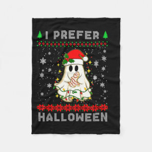 Christmas Ghost I Prefer Halloween Ugly Xmas Men W Fleece Blanket
