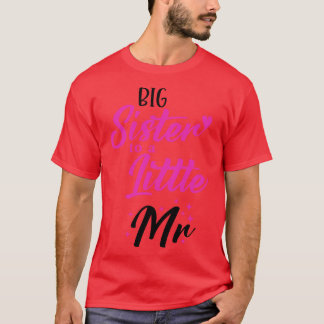 Christmas Gift Big Sister To A LittleFunny Christm T-Shirt