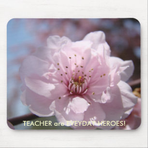 CHRISTMAS GIFTS TEACHERS Blossoms Everyday Heroes Mouse Pad