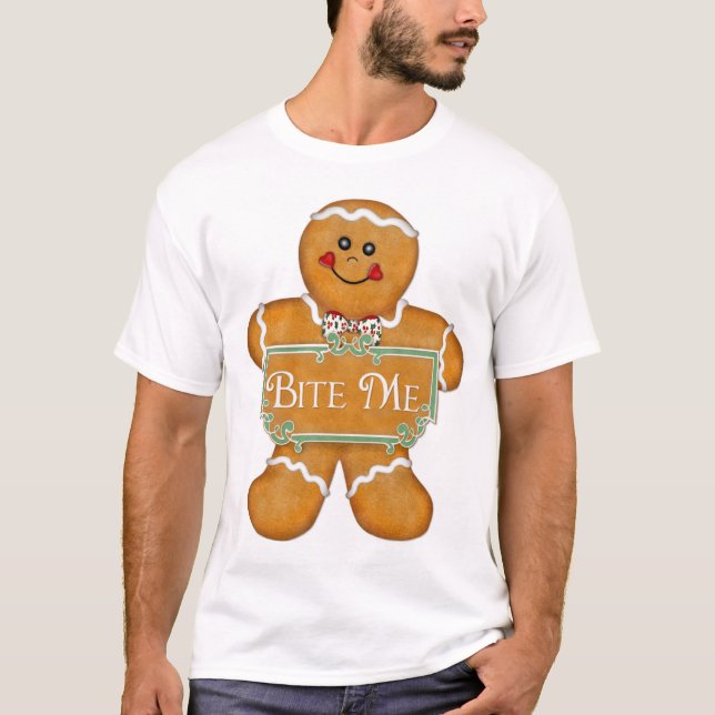 Christmas Gingerbread Man - Bite Me T-Shirt (Front)