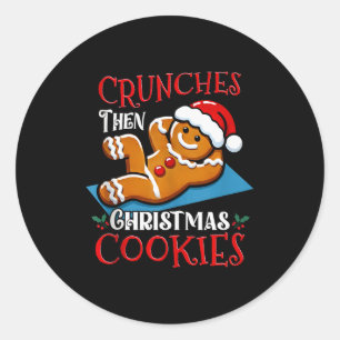 Christmas Gingerbread Man Cookie Funny Quote Worko Classic Round Sticker