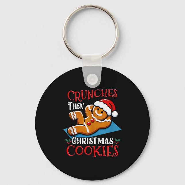 Christmas Gingerbread Man Cookie Funny Quote Worko Keychain (Front)