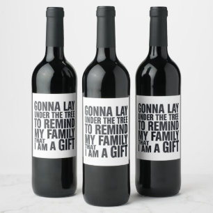 Christmas Gonna Lay Under The Tree Xmas Family Wine Label