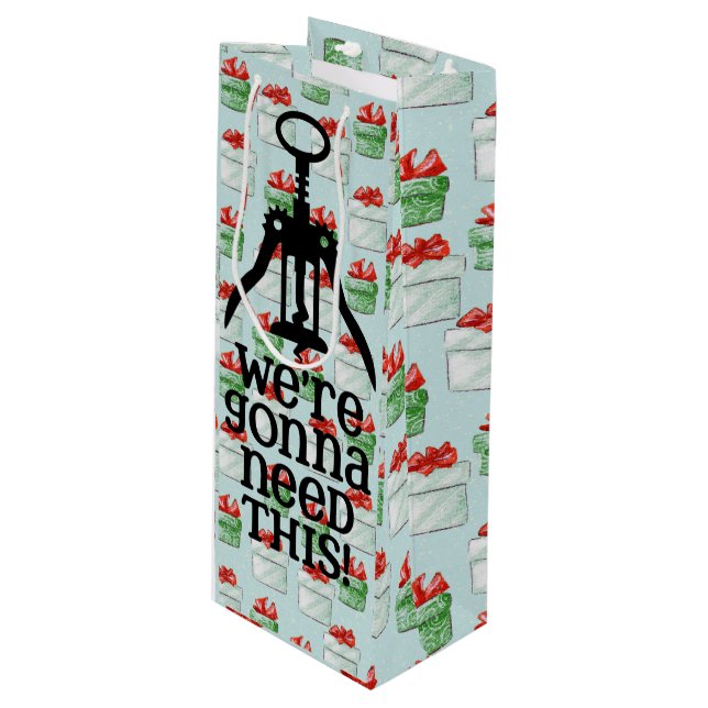 Christmas Gonna Need This Wine Gift Bag (Front Angled)