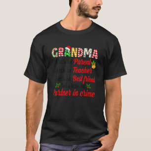 Christmas Grandma Parent Teacher Friends Partner I T-Shirt