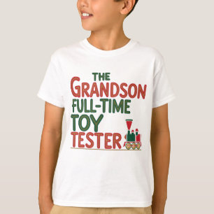 Christmas Grandson Toy Tester T-Shirt