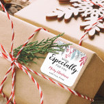 Christmas Greenery Made Especially For You Script Square Sticker<br><div class="desc">Christmas sticker features festive greenery and typography in modern and script. Great for handmade gifts this holiday season. Message me if you need assistance or have any special requests.</div>