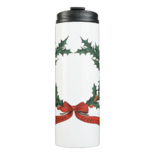 Christmas Greeting Wreath - Red & Green Classic Thermal Tumbler
