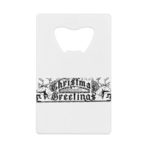 Christmas Greetings Credit Card Bottle Opener