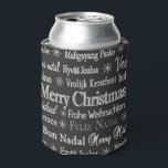 Christmas Greetings Multiple Languages Black Can Cooler<br><div class="desc">Christmas greetings in various languages on black background.</div>