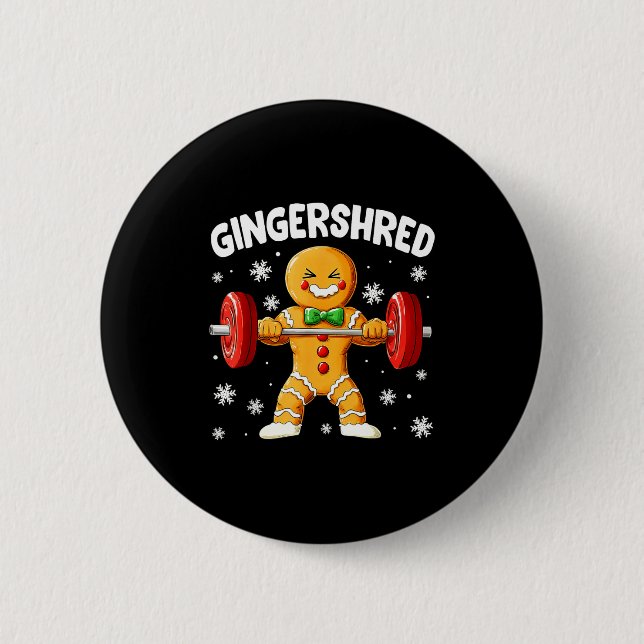 Christmas Gym Gingerbread Gingershred Xmas Workout 2 Inch Round Button (Front)
