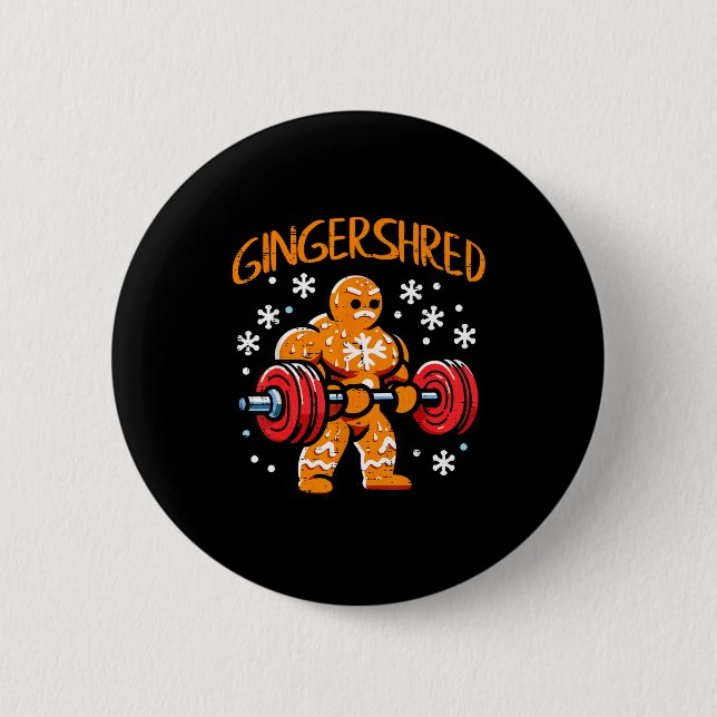 Christmas Gym Gingerbread Gingershred Xmas Workout 2 Inch Round Button (Front)