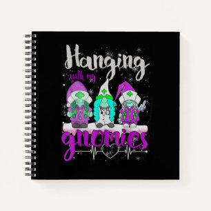 Christmas Hanging With My Gnomies Nurse Heart Stet Notebook