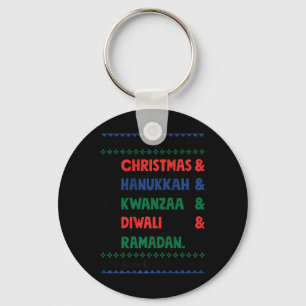 Christmas Hanukkah Kwanzaa Diwali Ramadan Funny Ug Keychain