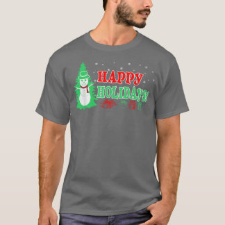 Christmas Happy Holidays Xmas Gift T-Shirt