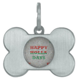 christmas happy holla days pet ID tag