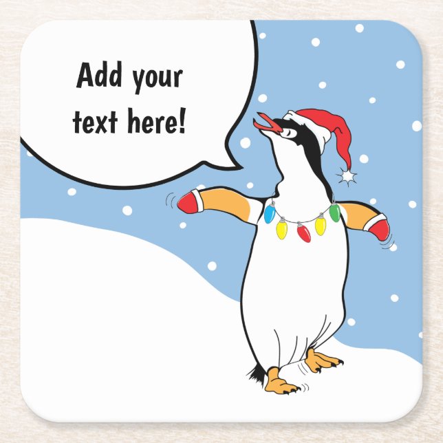 Christmas Happy Penguin Says Square Paper Coaster (Front)