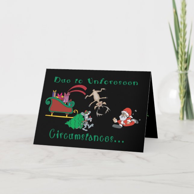 Christmas Has Been Canceled Funny Christmas Holiday Card (Front)