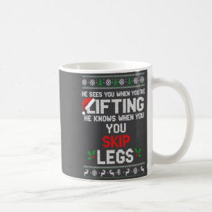 Christmas He Sees You When You're Lifting He Knows Coffee Mug