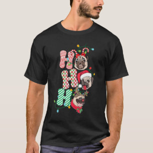Christmas Ho Ho Ho Pug Dog  For Dog   Xmas 1 T-Shirt