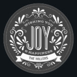CHRISTMAS HOLIDAY JOY ROUND CHALKBOARD STICKERS<br><div class="desc">WISHING YOU JOY: Bright and cheerful whimsical black and white chalkboard style Christmas ornament with retro banner, vintage black and white typography, and fancy swirls. Personalize this decorative holiday ROUND label with your family name or custom text. Contemporary, classic, modern and stylish way to send trendy happy winter holiday greetings...</div>