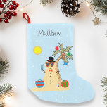 Christmas Holiday Snowman Beach Tropical Small Christmas Stocking<br><div class="desc">This design was created though digital art. It may be personalized in the area provided or customizing by choosing the click to customize further option and changing the name, initials or words. You may also change the text colour and style or delete the text for an image only design. Contact...</div>