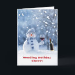 Christmas Holidays Wine and Snowman Cute Card<br><div class="desc">Spreading holiday cheer—or cheers—with this wine-themed Christmas card! It features warm wishes inside and an adorable,  toasting snowman on the cover. So fun!</div>