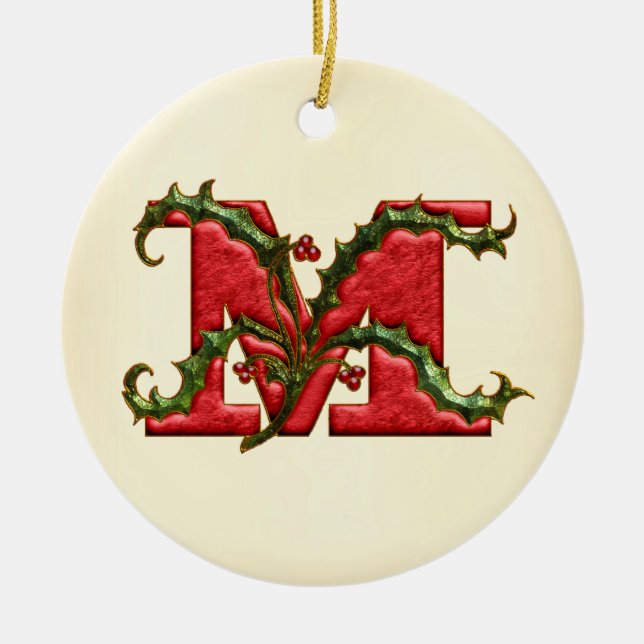 Christmas Holly Monogram M Ceramic Ornament (Front)