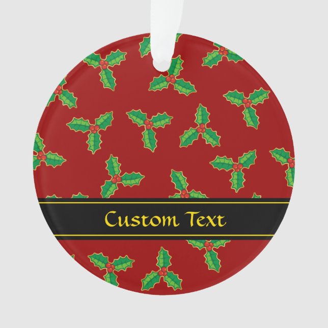 Christmas Holly Pattern Ornament (Front)