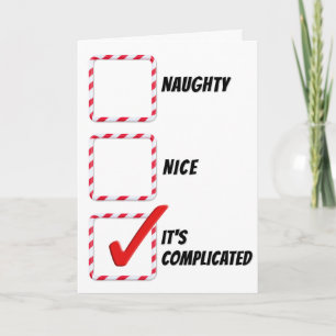 Christmas Humour Naughty Or Nice  Card