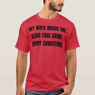Christmas Humour Rude Offensive Inappropriate Chri T-Shirt