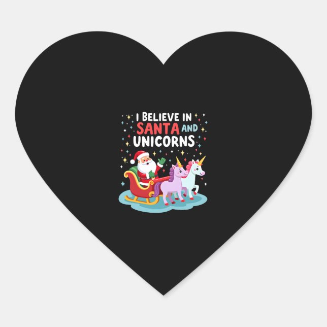 Christmas I Believe In Santa And Unicorns Funny Xm Heart Sticker (Front)