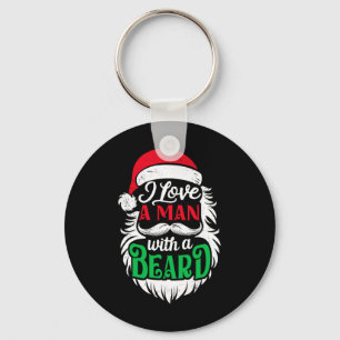 Christmas I Love A Man With A Beard Funny Santa Cl Keychain