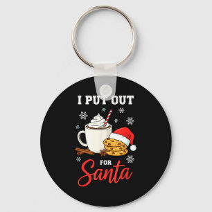 Christmas I Put Out For Santa Funny Milk And Cooki Keychain
