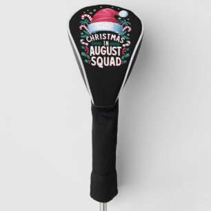 Christmas In August Squad Funny Summer Xmas Golf Head Cover