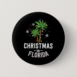 Christmas In Florida Deck The Palm Trees Family Va 2 Inch Round Button