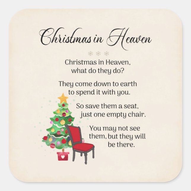 Christmas in Heaven, Empty Chair, Loss, Grief Square Sticker (Front)