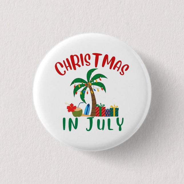 Christmas In July 1 Inch Round Button (Front)