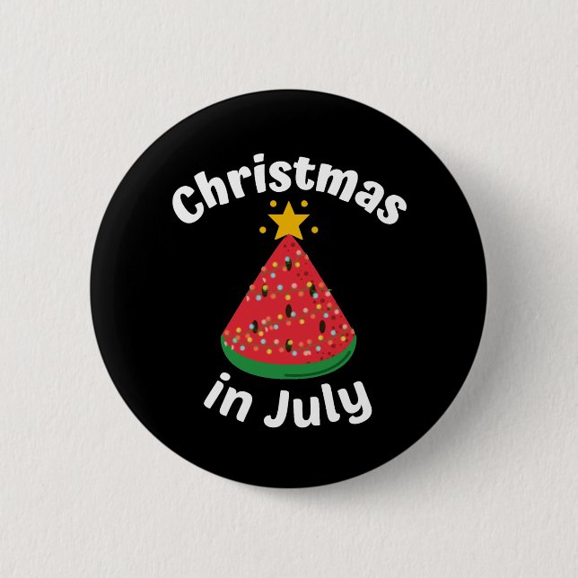 CHRISTMAS IN JULY 2 INCH ROUND BUTTON (Front)
