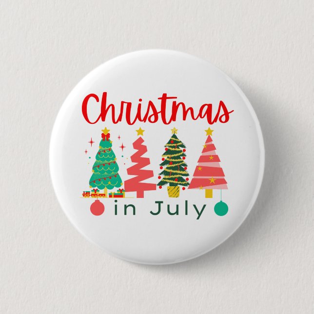 christmas in july 2 inch round button (Front)