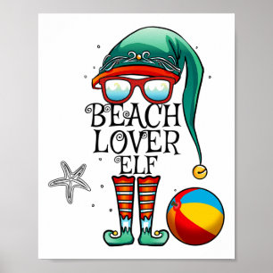 Christmas In July Beach Lover Elf Matching Family Poster