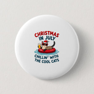 Christmas In July Daddy Mommy Chillin With The Sia 2 Inch Round Button
