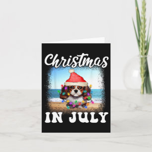 Christmas In July Dog Xmas Lover Funny Spaniel Mom Card
