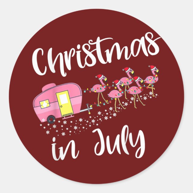Christmas In July Flamingo Pink Funny Camping Classic Round Sticker (Front)