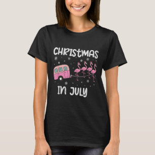 Christmas In July Flamingo Trailer Summer Xmas Cam T-Shirt