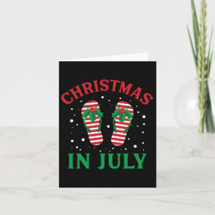 Christmas In July Flip Flops Funny Beach Summer  Card